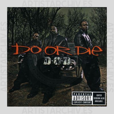 D.O.D. - Do Or Die