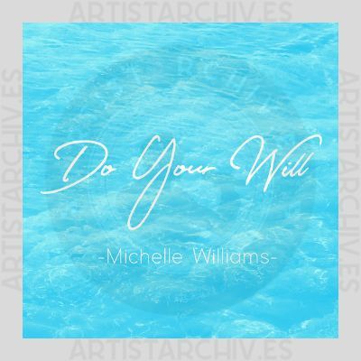 Michelle Williams feat. Syleena Johnson - Do Your Will