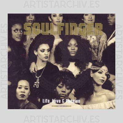 Soulfinger - Life, Love & Passion