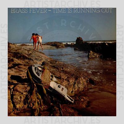 Brass Fever - Time Is Running Out