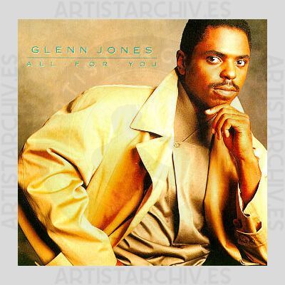 Glenn Jones - All For You