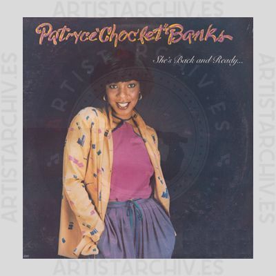 Patryce Choc'let Banks - She's Back And Ready…