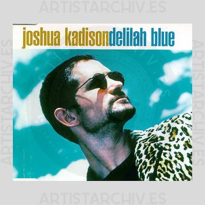 Joshua Kadison - Delilah Blue
