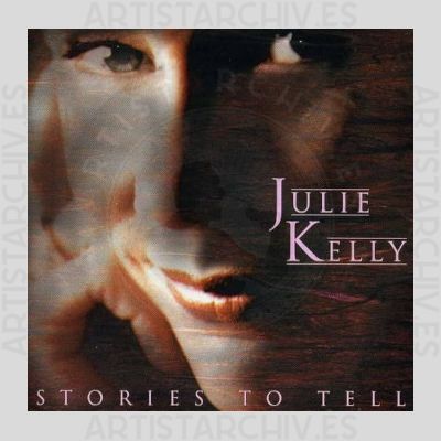 Julie Kelly - Stories To Tell