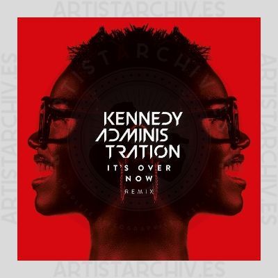 Kennedy Administration - It's Over Now (Ondre J Remix)
