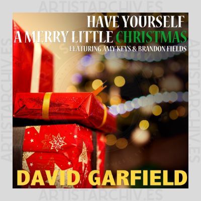David Garfield - Have Yourself A Merry Little Christmas