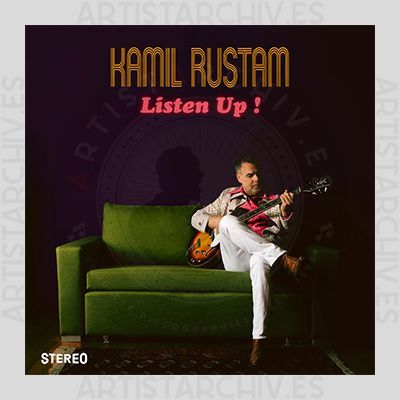 Kamil Rustam - Listen Up!