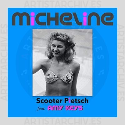 Scooter Pietsch - Micheline