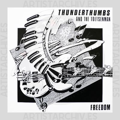 Thunderthumbs And The Toetsenman - Freedom