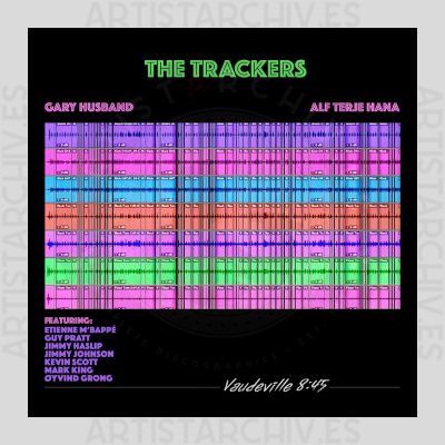 The Trackers - Vaudeville 8:45