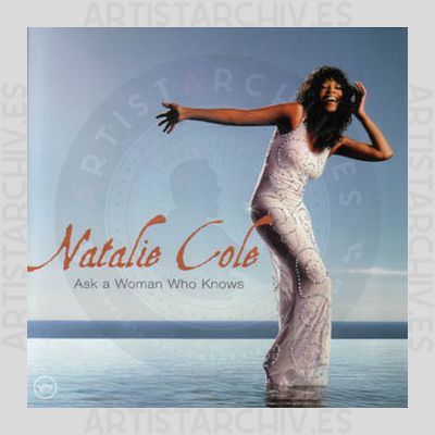 Natalie Cole - Ask A Woman Who Knows