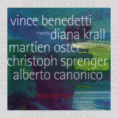 Vince Benedetti meets Diana Krall - Heartdrops
