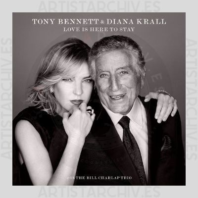 Tony Bennett & Diana Krall - Love Is Here To Stay