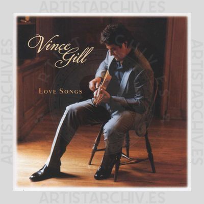 Vince Gill - Love Songs