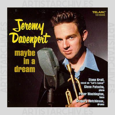 Jeremy Davenport - Maybe In A Dream