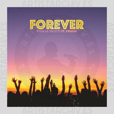 Ryan La Valette feat. L'Paige - Forever