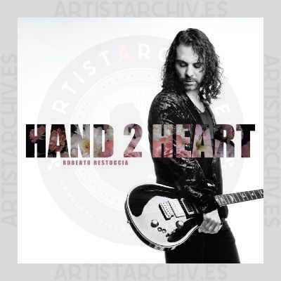 Roberto Restuccia - Hand 2 Heart
