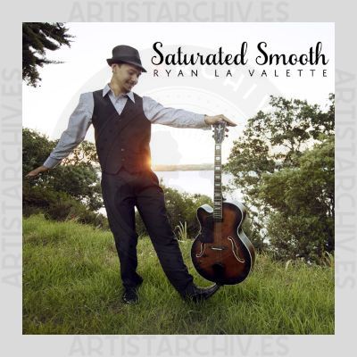Ryan La Valette - Saturated Smooth