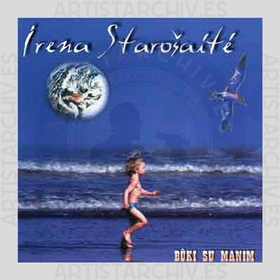 Irena Starošaitė - Būki Su Manim