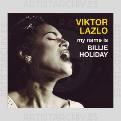 Viktor Lazlo - My Name Is Billie Holiday