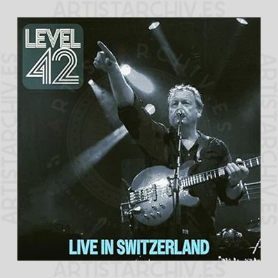 Level 42 - Live In Switzerland