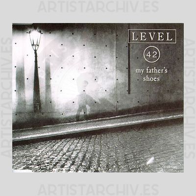 Level 42 - My Father's Shoes