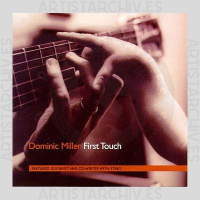 Dominic Miller - First Touch