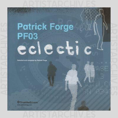 Patrick Forge - PF03 - Eclectic