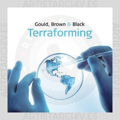Gould, Brown & Black - Terraforming