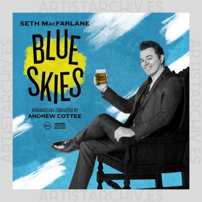 Seth MacFarlane - Blue Skies
