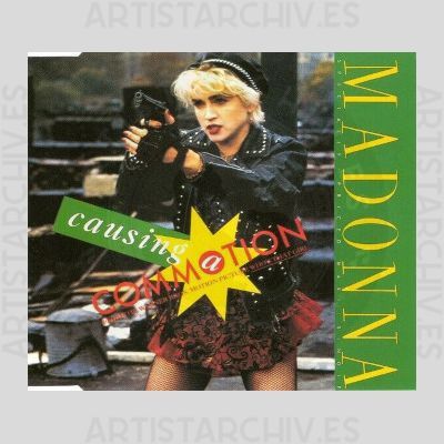 Madonna - Causing A Commotion