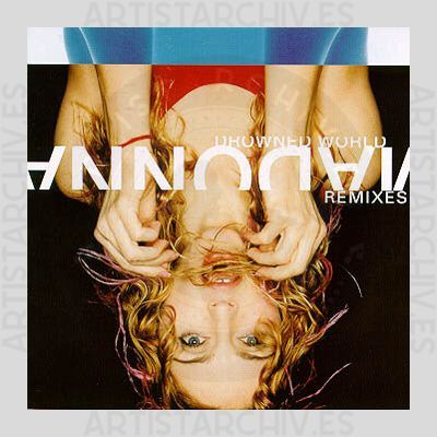Madonna - Drowned World Remixes