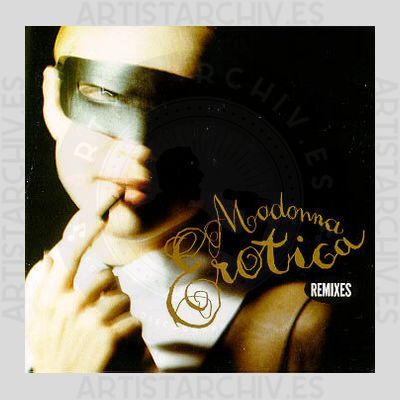 Madonna - Erotica Remixes