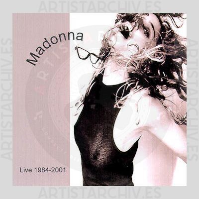Madonna - Live 1984-2001