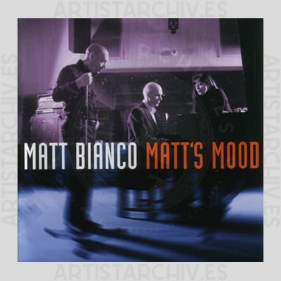 Matt Bianco - Matt's Mood