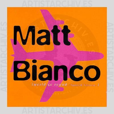 Matt Bianco - World Go Round - Spanish Version