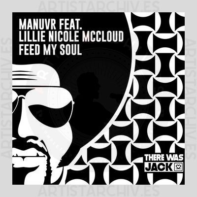 Manuvr feat. Lillie Nicole McCloud - Feed My Soul