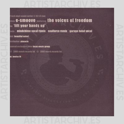 E-Smoove feat. The Voices Of Freedom - Lift Your Hands Up