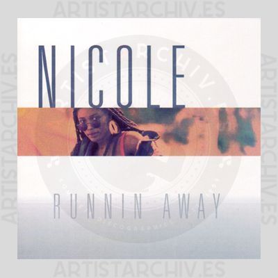 Nicole - Runnin' Away
