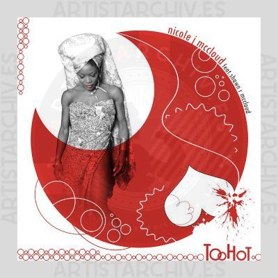Nicole J. McCloud - Too Hot