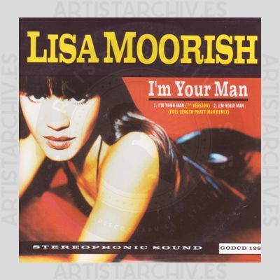 Lisa Moorish - I'm Your Man