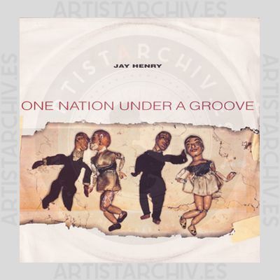 Jay Henry - One Nation Under A Groove