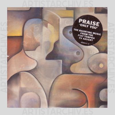 Praise - Only You