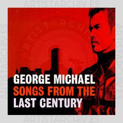 George Michael - Songs From The Last Century