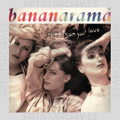 Bananarama - Tripping On Your Love