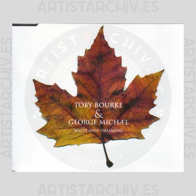 Toby Bourke & George Michael - Waltz Away Dreaming