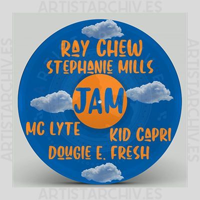 Ray Chew feat. Stephanie Mills, MC Lyte, Doug E. Fresh & Kid Capri - Jam