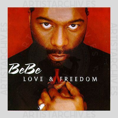 BeBe Winans - Love & Freedom