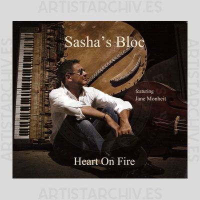 Sasha's Bloc - Heart On Fire