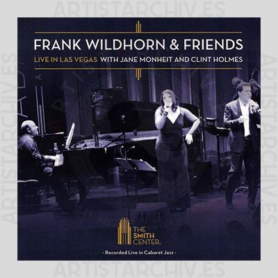 Frank Wildhorn & Friends - Live In Las Vegas